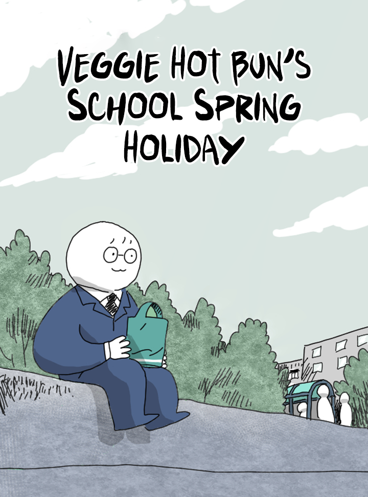 Veggie Hot Bun's School Spring Holiday